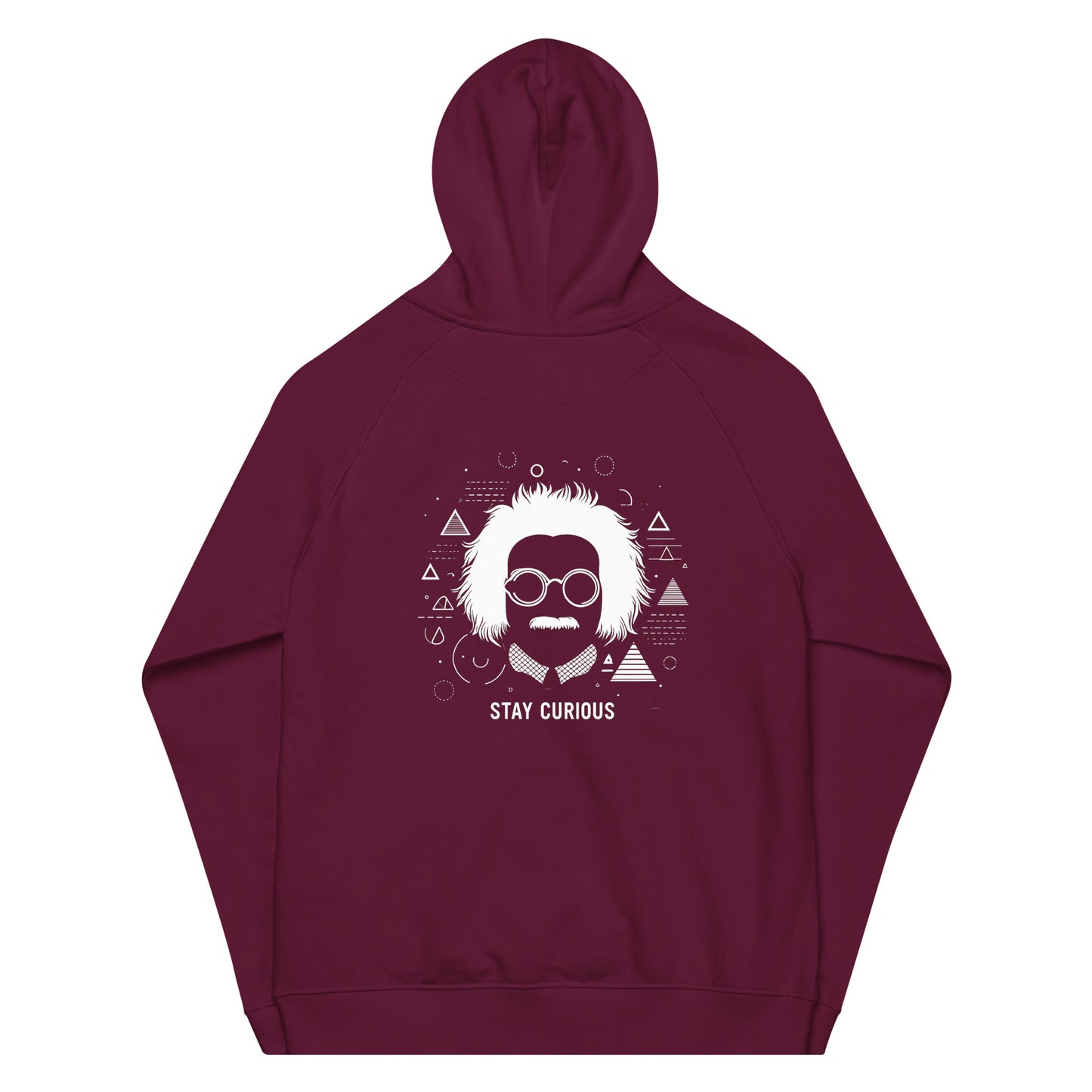 Back Maroon organic cotton hoodie featuring an abstract print of Albert Einstein and geometric shapes and text saying "stay curious" 