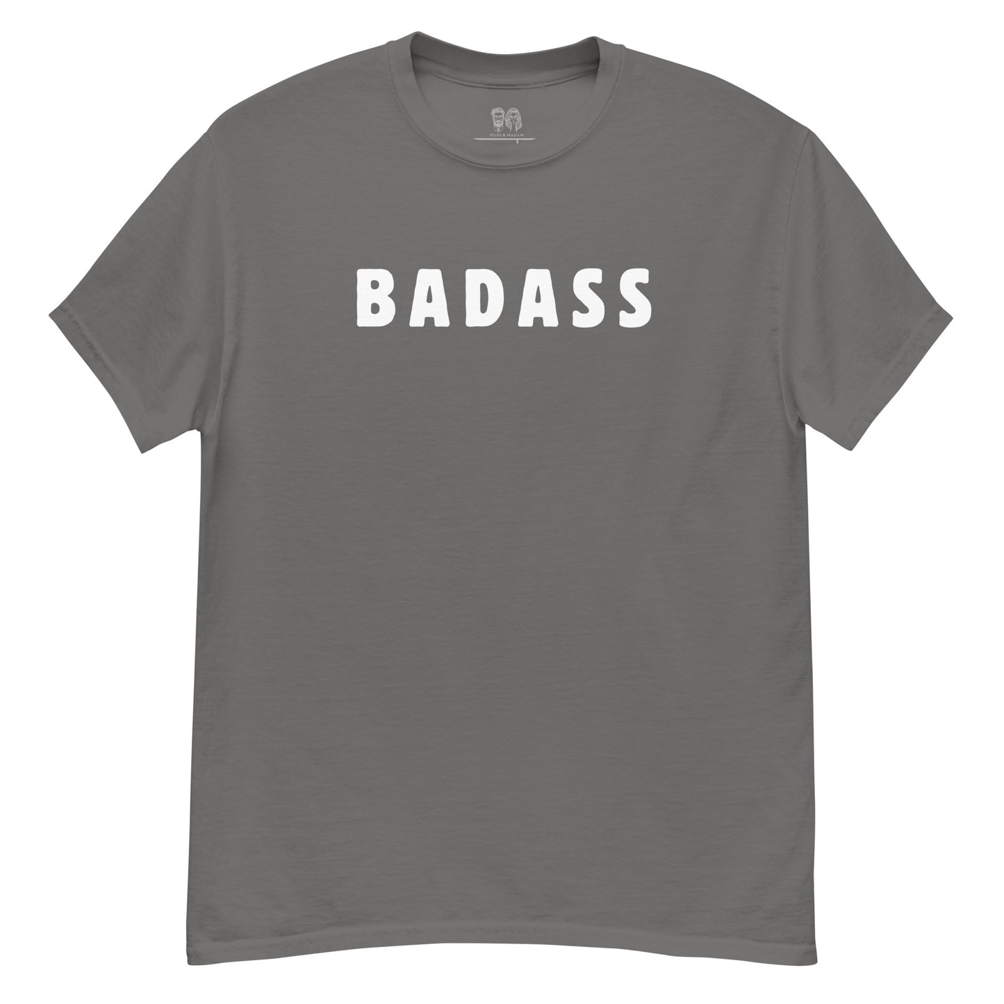 Dark grey cotton t shirt with crew neck and short sleeves with text print saying "badass"