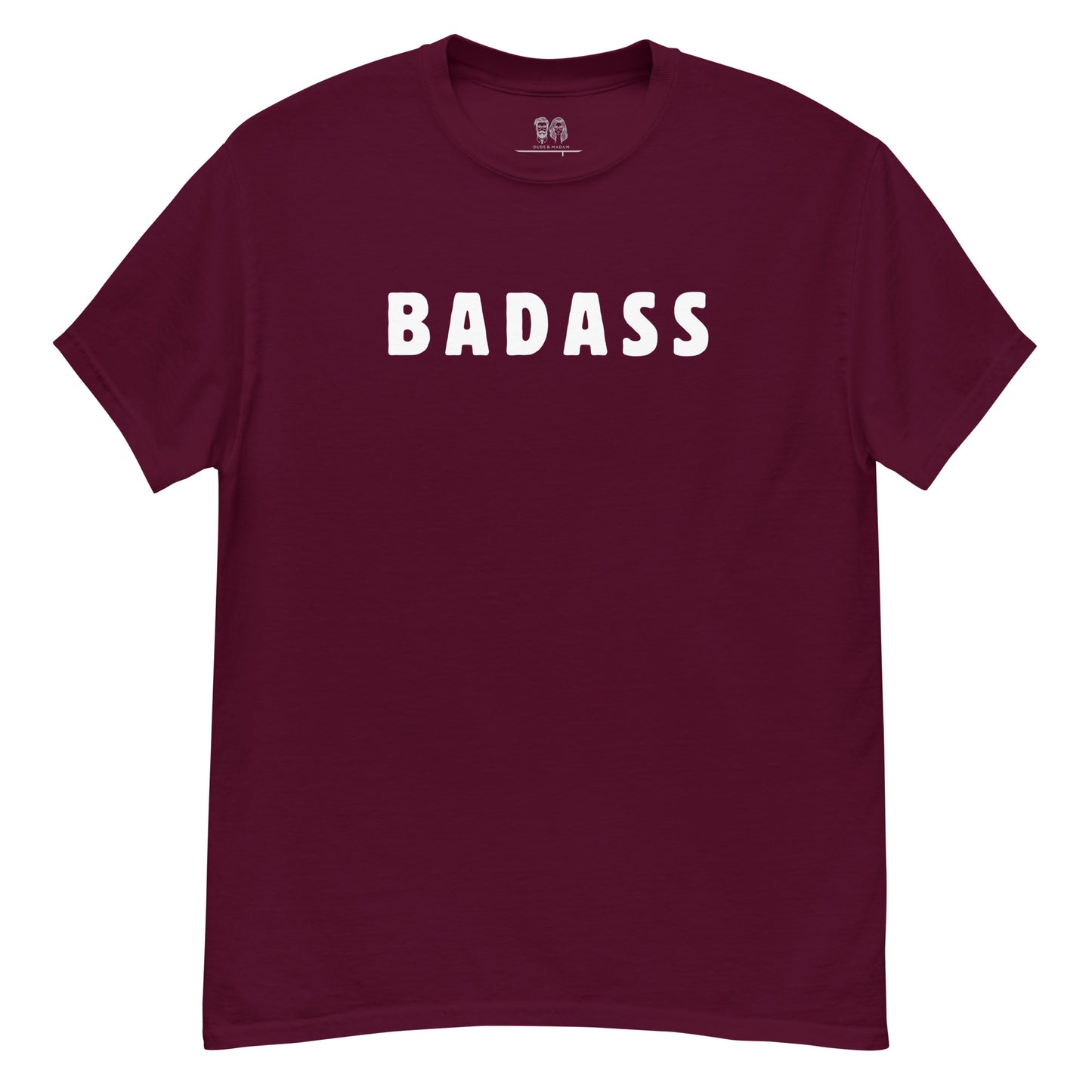 Maroon red cotton t shirt with crew neck and short sleeves with text print saying "badass"